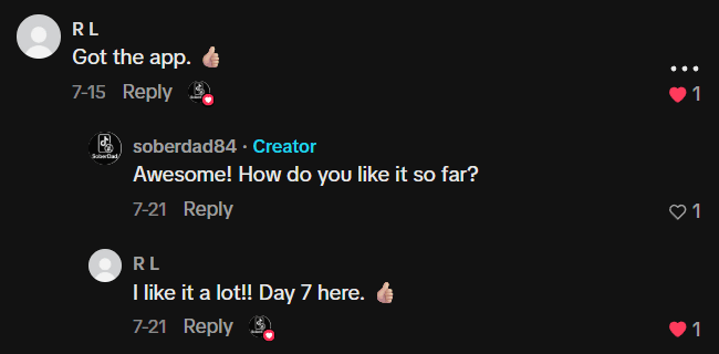 TikTok comment thread: Got the app. I like it a lot!! Day 7 here.